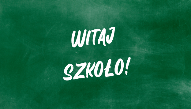 witaj szkolo